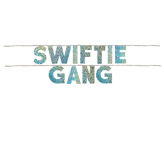 SWIFTIE GANG