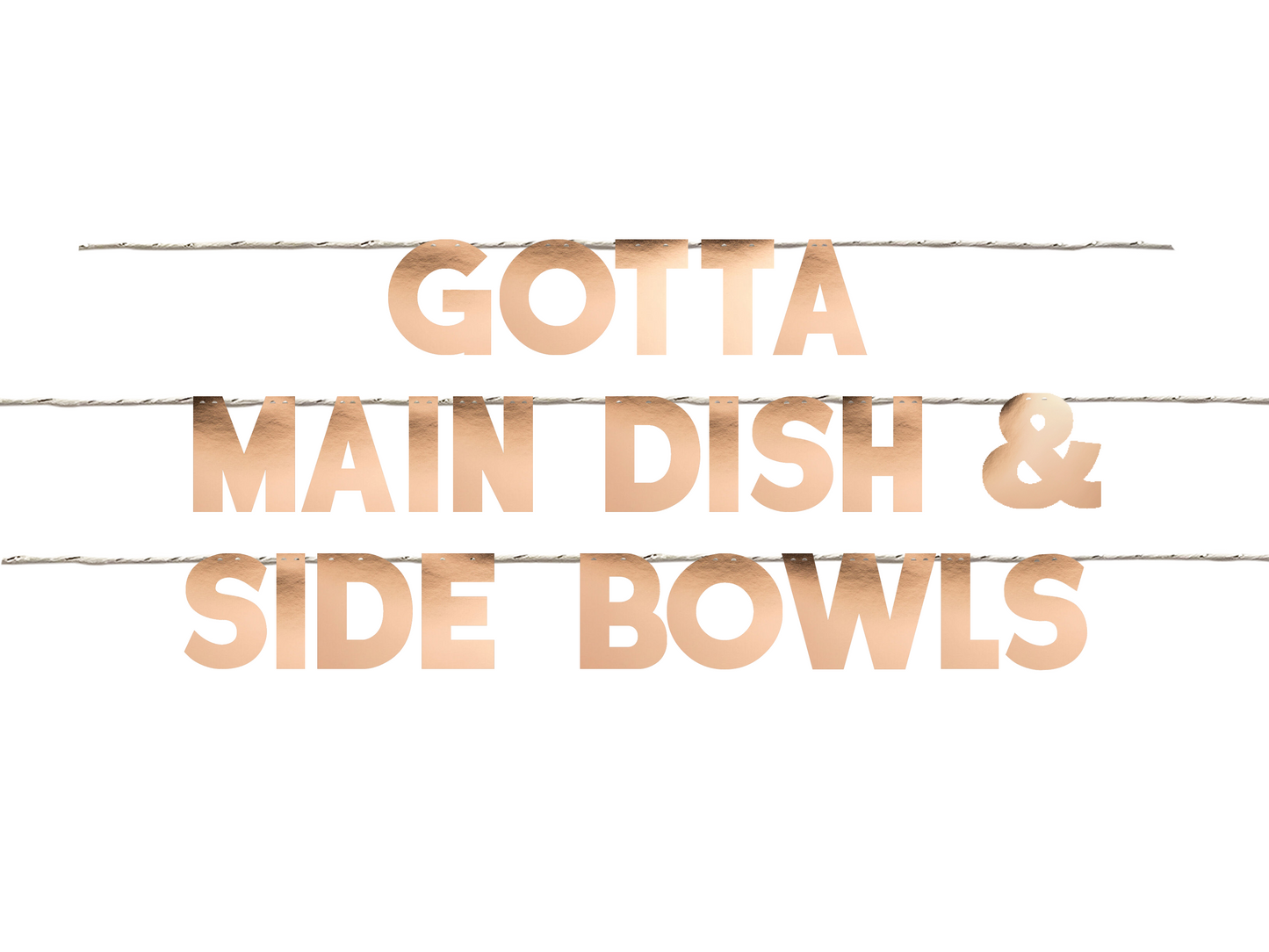 GOTTA MAIN DISH & SIDE BOWLS